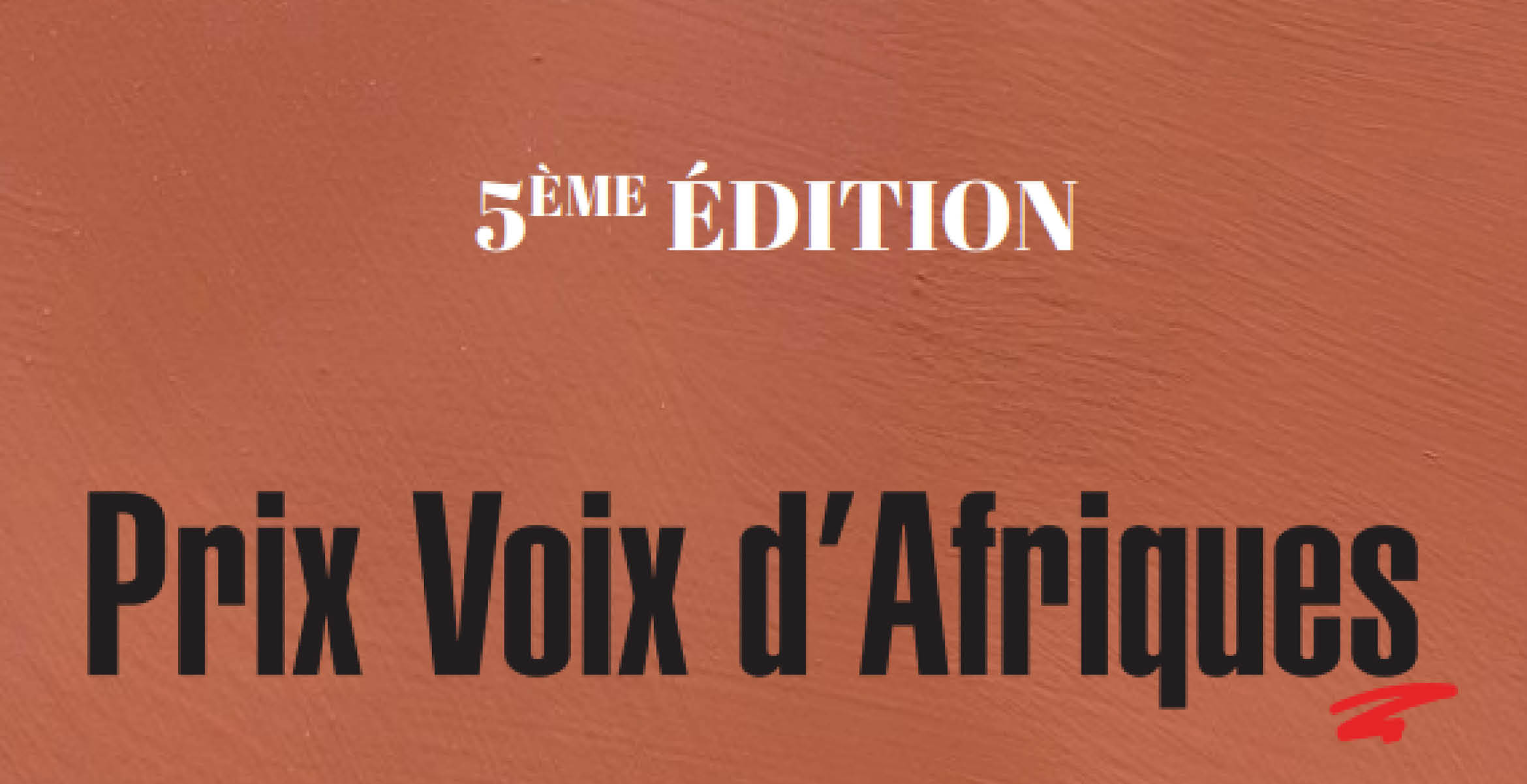 Littérature - Cinquième édition du prix voix d'Afriques // Fête du livre